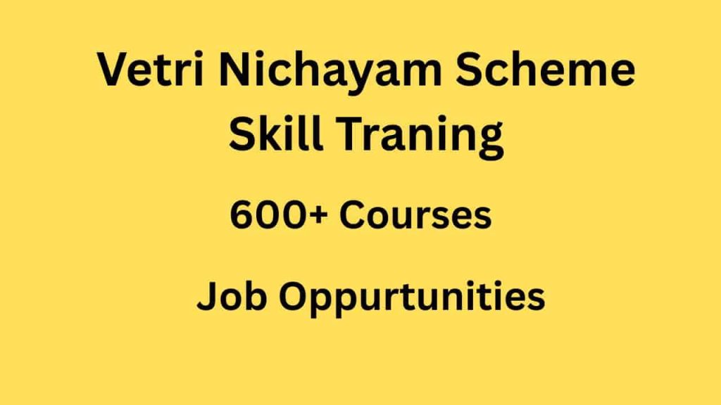 TN Vetri Nichayam Scheme