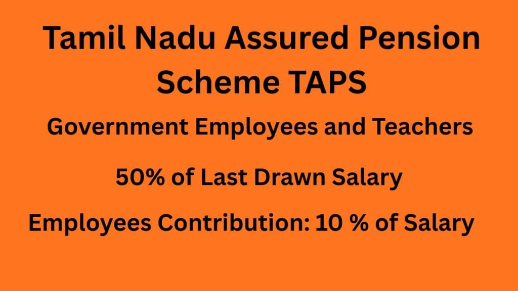 TAPS Tamil Nadu Assured Pension Scheme