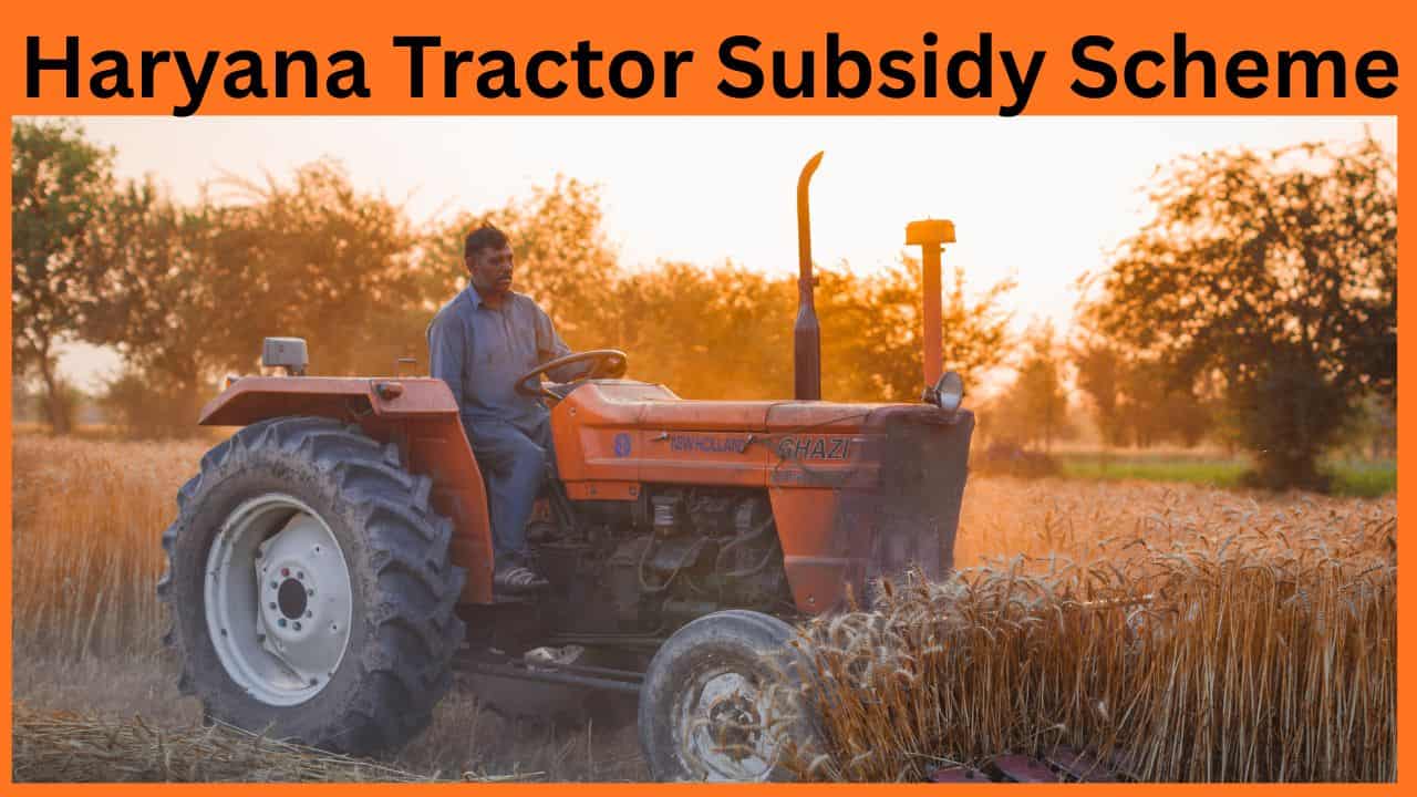 Tractor Subsidy yojana Haryana
